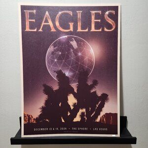 Dec. 13 & 14, 2024 / Eagles Sphere Poster / WEEKEND 8 / Las Vegas / Joshua Tree